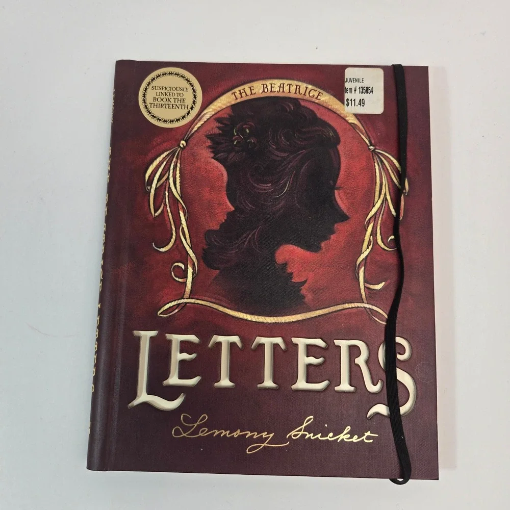 The Beatrice Letters Lemony Snicket 2006 First Edition Hardcover Series Events